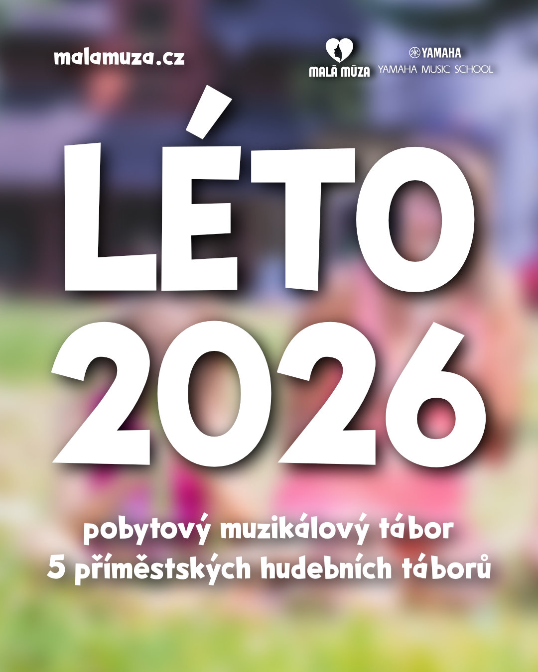 Naše letní tábory 2026